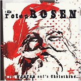 Die roten Rosen - Wir warten auf's Christkind