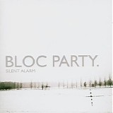 Bloc Party - Silent alarm