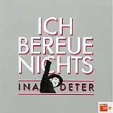Ina Deter - Ich bereue nichts