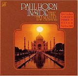 Paul Horn - Inside The Taj Mahal & Inside II