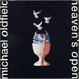 Mike Oldfield - Heaven's open