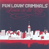 Fun Lovin' Criminals - Livin' in the city