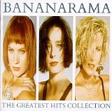 Bananarama - The greatest hits collection