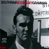 Morrissey - Southpaw grammar