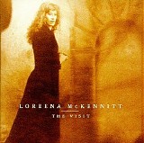 Loreena McKennitt - The visit