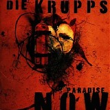 Krupps - Paradise now