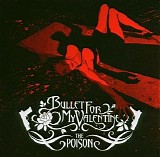 Bullet for my valentine - The poison [enhanced]