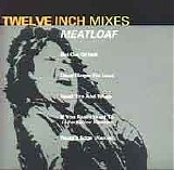 Meat Loaf - Twelve inch mixes