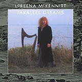 Loreena McKennitt - Parallel dreams