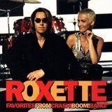 Roxette - Crash! Boom! Bang!