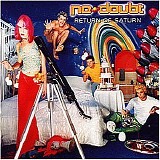 No Doubt - Return of Saturn