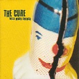 Cure - Wild mood swings
