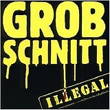 Grobschnitt - Illegal