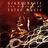 Grobschnitt - The history of solar music 2