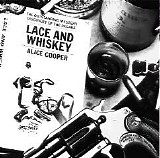 Alice Cooper - Lace and whiskey