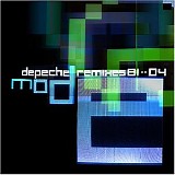 Depeche Mode - Remixes 81-04