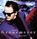 Herbert GrÃ¶nemeyer - Luxus (English version)