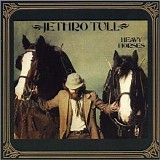 Jethro Tull - Heavy horses - remastered