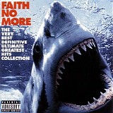 Faith no more - The very best definitive