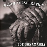 Joe Bonamassa - Blues of desperation
