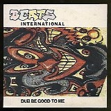 Beats International - Dub be good to me