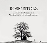 Rosenstolz - Lied von den Vergessenen