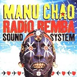 Manu Chao - Radio Bemba sound system
