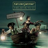 Katzenjammer - A kiss before you go - live in Hamburg