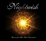 Nightwish - Ballads of the eclipse
