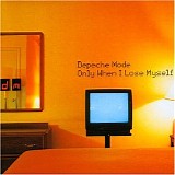 Depeche Mode - Only when I lose myself (LCD Bong 29)