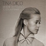 Tina Dico - Where do you go to disappear