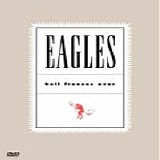 Eagles - Hell freezes over