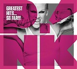 Pink - Greatest hits...so far!!!