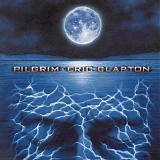 Eric Clapton - Pilgrim