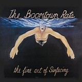 Boomtown Rats - The fine art of surfacing