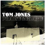 Tom Jones - Praise & blame