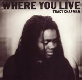 Tracy Chapman - Where you live