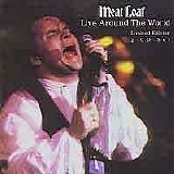 Meat Loaf - Live around the world