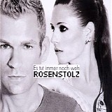 Rosenstolz - Es tut immer noch weh