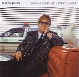 Elton John - Songs from the west coast