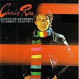 Chris Rea - Whatever happened to Benny Santini