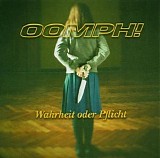 Oomph! - Wahrheit oder Pflicht