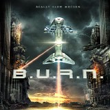 Really Slow Motion - B.U.R.N.
