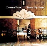 Bonnie Raitt - Takin' My Time