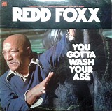 Redd Foxx - You Gotta Wash Your Ass