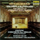 Atlanta Symphony Orchestra & Robert Shaw Michael Murray - French Organ Works by Atlanta Symphony Orchestra & Robert Shaw Michael Murray (1992-05-13)