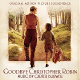 Carter Burwell - Goodbye Christopher Robin
