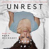 Bear McCreary - Unrest