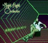 The Night Flight Orchestra - Amber Galactic (Limited Edition)