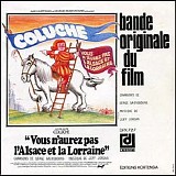 Vladimir Cosma - Vous n'Aurez Pas L'Alsace et La Lorraine